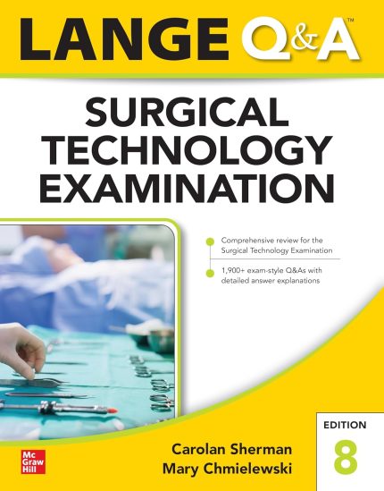 LANGE Q&A Surgical Technology Examination, Eighth Edition (Digital Download) • G