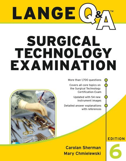 Lange Q&A Surgical Technology Examination, Sixth Edition (Digital Download) • G