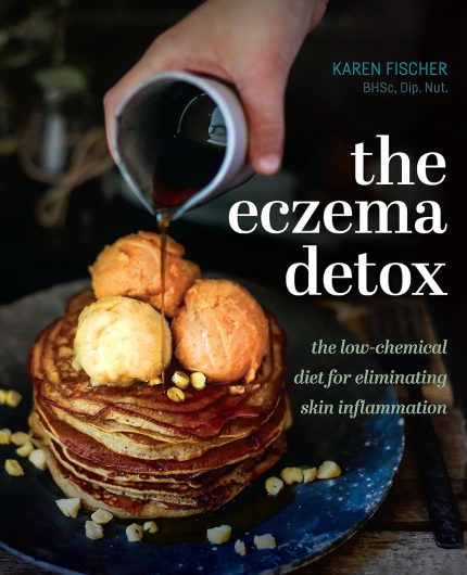Eczema Detox: The low-chemical diet for eliminating skin inflammation (Digital Download) • A