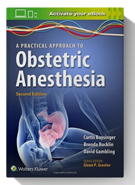 A Practical Approach to Obstetric Anesthesia (Digital Download) • B