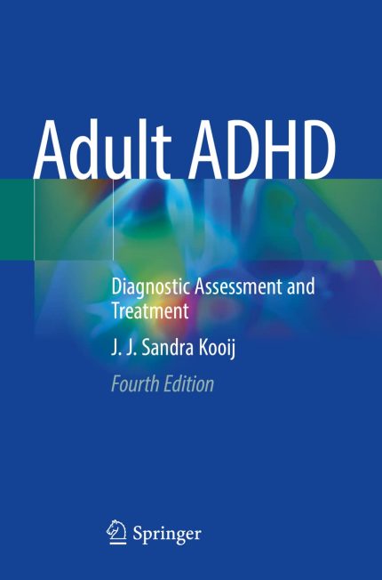 Adult ADHD: Diagnostic Assessment and Treatment (Digital Download) • J