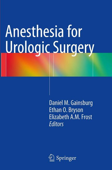 Anesthesia for Urologic Surgery (Digital Download) • B