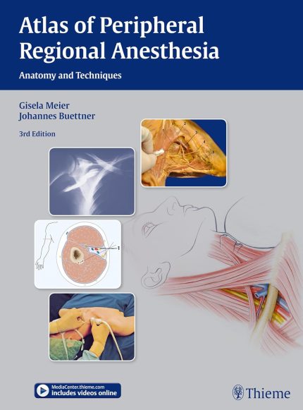 Atlas of Peripheral Regional Anesthesia: Anatomy and Techniques (Digital Download) • B