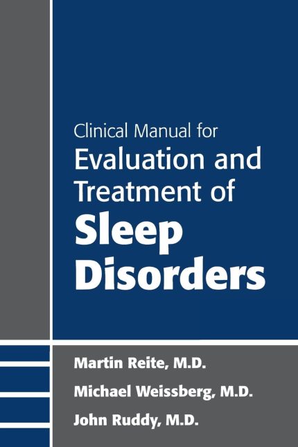 Clinical Manual for Evaluation and Treatment of Sleep Disorders (Digital Download) • J