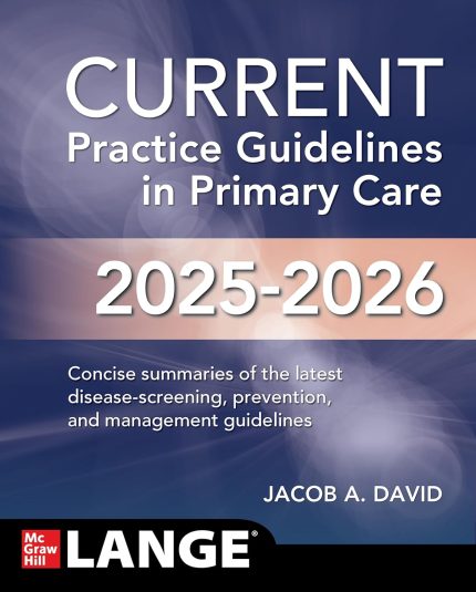 CURRENT Practice Guidelines in Primary Care 2025-2026 (Digital Download) • F