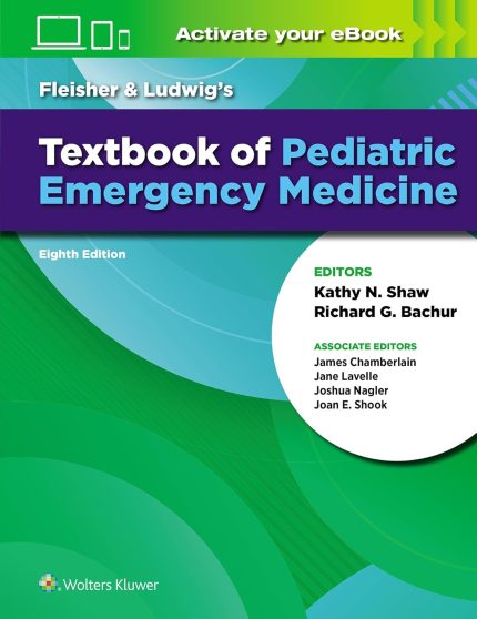 Fleisher & Ludwig's Textbook of Pediatric Emergency Medicine (Digital Download) • D