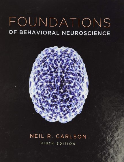 Foundations of Behavioral Neuroscience (Digital Download) • J