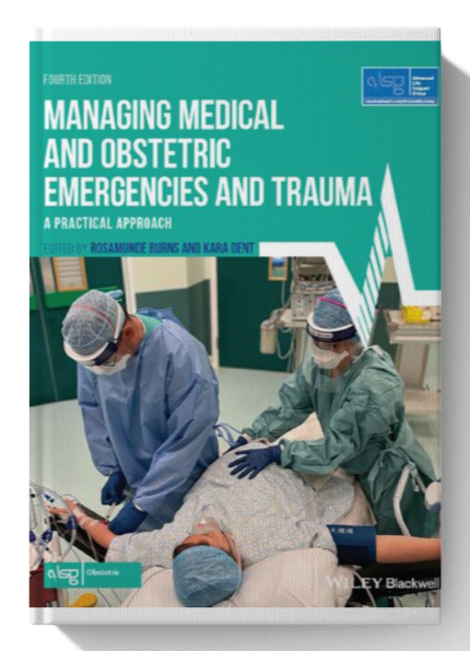 Managing Medical and Obstetric Emergencies and Trauma: A Practical Approach 4th Edition (Digital Download) • D