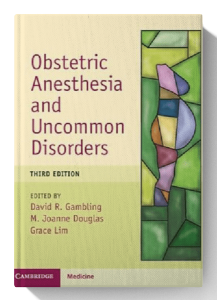 Obstetric Anesthesia and Uncommon Disorders (Cambridge Medicine) 3rd Edition (Digital Download) • B