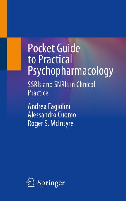 Pocket Guide to Practical Psychopharmacology: SSRIs and SNRIs in Clinical Practice (Digital Download) • J