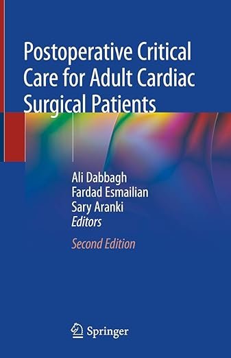Postoperative Critical Care for Adult Cardiac Surgical Patients 2nd Edition PDF (Digital Download) • E