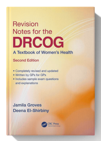 Revision Notes for the DRCOG: A Textbook of Women's Health, (2nd Edition) (Digital Download) • F