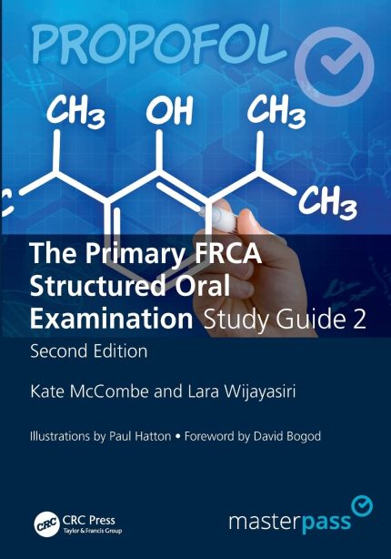 The Primary FRCA Structured Oral Exam Guide 2 (MasterPass) (Digital Download) • B